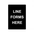 Sign Stanchion LINE FORMS HERE