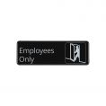 9"x3"H Compliance Sign "Employees Only"