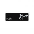 9"x3"H Compliance Sign "Push"