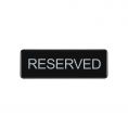 9"x3"H Compliance Sign "Reserved"