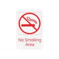 6"x9"H Compliance Sign "No Smoking Area" White