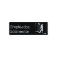 Spanish 9"x3"H Compliance Sign "Employees Only"