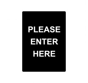Sign Stanchion PLEASE ENTER HERE
