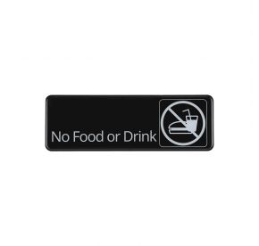9"x3"H Compliance Sign "No Food or Drink"