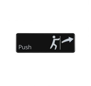 9"x3"H Compliance Sign "Push"