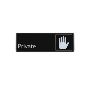 9"x3"H Compliance Sign "Private"