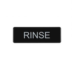 9"x3"H Compliance Sign "Rinse"