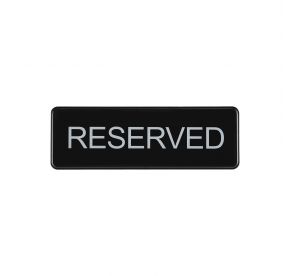 9"x3"H Compliance Sign "Reserved"