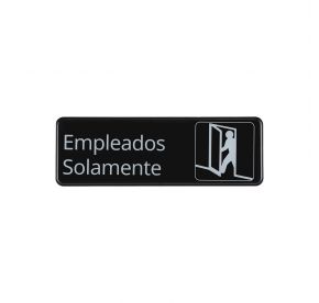 Spanish 9"x3"H Compliance Sign "Employees Only"