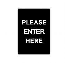 Sign Stanchion PLEASE ENTER HERE